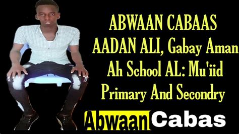 Posted on July 24, 2011. . Gabay amaan school oo qoraal ah